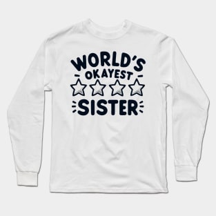 Sisterly Charm Rating Long Sleeve T-Shirt